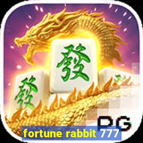 fortune rabbit 777